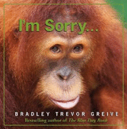 I'm Sorry... - Greive, Bradley Trevor