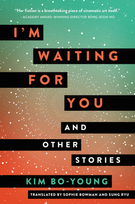 I'm Waiting for You: And Other Stories - Bo-Young, Kim