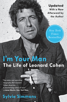 I'm Your Man: The Life of Leonard Cohen - Simmons, Sylvie