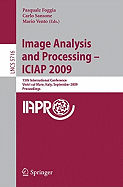 Image Analysis and Processing - ICIAP 2009: 15th International Conference Vietri sul Mare, Italy, September 8-11 2009 Proceedings