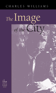 Image of the City (and Other Essays)