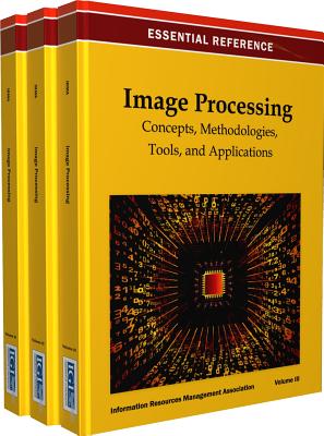 Image Processing: Concepts, Methodologies, Tools, And Applications By ...