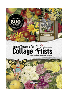 Image Treasure for Collage Artists - Bermdez, Adriana