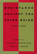 Resistance Against the Third Reich: 1933-1990