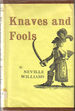 Knaves and Fools