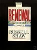 Renewal: a Novel [Religious Fiction, Christian, Catholic Boundries]