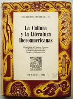 La Cultura Y La Literatura Iberoamericanas