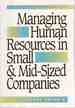 Managing Human Resources in Small & Mid-Sized Companies Second Edition