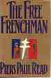 The Free Frenchman: a Novel