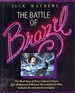The Battle of Brazil