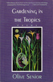 Gardening in the Tropics: Poems