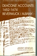 Deacons' Accounts, 1652-1674, First Dutch Reformed Church of Beverwyck/Albany, New York
