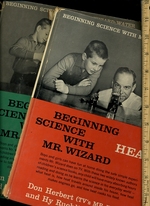 Beginning Science With Mr. Wizard: Water / Beginning Science With Mr. Wizard: Heat [Pictorial Children's Reader, Learning About Science, Discovering the Natural Elements in Life, Skill Building]