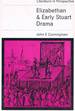 Elizabethan & Early Stuart Drama [import]