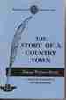 The Story of a Country Town (Masterworks of Literature Series)