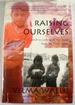 Raising Ourselves: a Gwich'in Coming of Age Story From the Yukon River