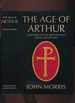 The Age of Arthur: a History of the British Isles From 350 to 650