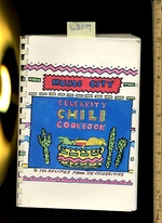 Music City Celebrity Chili Cookbook: 1989 Edition: 146 Recipes From 114 Celebrities [a Cookbook / Recipe Collection / Compilation of Fresh Ideas, Traditional / Regional Fare, Comprehensive Cooking Instructions + Techniques Explained]