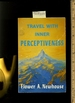 Travel With Inner Perceptiveness