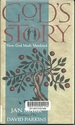 God's Story: How He Made Mankind