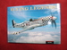 Flying Legends. a Photographic Study of the Great Piston Combat Aircraft of Ww II