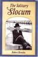 The Solitary Slocum: Captain Joshua Slocum