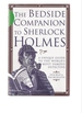 The Bedside Companion to Sherlock Holmes