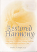 Restored Harmony: an Evidence Based Approach for Integrating Traditional Chinese Medicine Into Complementary Cancer Care