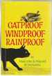 Catproof Windproof Rainproof