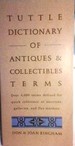 Tuttle Dictionary of Antiques & Collectibles Terms