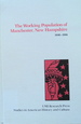 The Working Population of Manchester, New Hampshire, 1840-1886