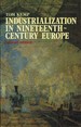 Industrialization in Nineteenth Century Europe