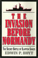 The Invasion Before Normandy: the Secret Battle of Slapton Sands