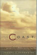 The Coast: a Journey Down the Atlantic Shore