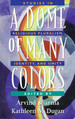 A Dome of Many Colors: Studies in Religious Pluralism, Identity, and Unity