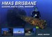 HMAS Brisbane: Queensland's Coral Warship