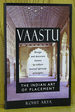 Vaastu: the Indian Art of Placement
