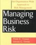 Managing Business Risk an Organization-Wide Approach to Risk Management