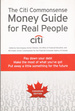 The Citi Commonsense Money Guide for Real People (Canadian Edition)