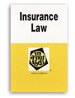 Law in a Nutshell: Insurance Law