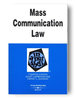 Law in a Nutshell: Mass Communication Law