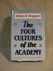 The Four Cultures of the Academy: Insights and Strategies for Improving Leadership in Collegiate Organizations