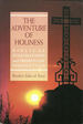 The Adventure of Holiness: Biblical Foundations and Present-Day Perspectives