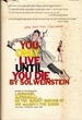 You Only Live Until You Die [Jan 01, 1968] Weinstein, Sol