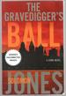 The Gravedigger's Ball