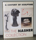 A Century of Sculpture: the Nasher Collection