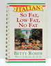 Italian So Fat, Low Fat, No Fat