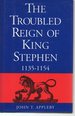The Troubled Reign of King Stephen 1135-1154