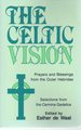 The Celtic Vision