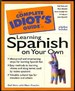 The Complete Idiot's Guide to Learning Spanish on Your Own